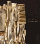 Barbara Chase-riboud: The Malcolm X Steles