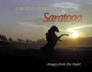 Barbara Livingston's Saratoga