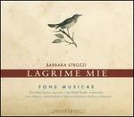 Barbara Strozzi: Lagrime Mie