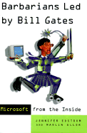 Barbarians Led by Bill Gates