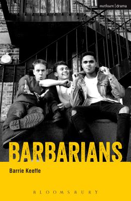 Barbarians - Keeffe, Barrie