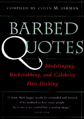 Barbed Quotes - Jarman, Colin, and Jarman, Colin M (Compiled by)