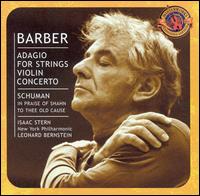 Barber: Adagio for Strings; Violin Concerto - Isaac Stern (violin); New York Philharmonic; Leonard Bernstein (conductor)