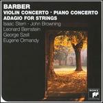 Barber: Violin Concerto; Piano Concerto; Adagio for Strings