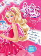 Barbie in the Pink Shoes