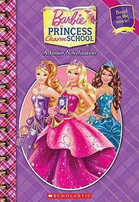 Barbie: Princess Charm School - Reyes, Gabrielle (Adapted by)