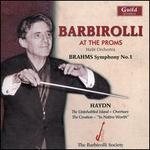 Barbirolli: At the Proms - David Galliver (tenor); Hall� Orchestra; John Barbirolli (conductor)