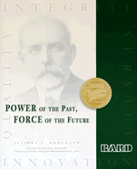Bard: Power of the Past, Force of the Future