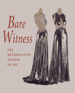 Bare Witness: Clothing and Nudity