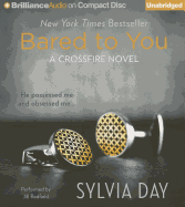 Bared to You