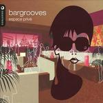 Bargrooves: Espace Priv�