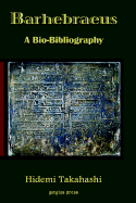 Barhebraeus: A Bio-Bibliography