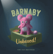 Barnaby Unboxed!