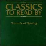 Barnes & Noble Classics to Read By: Sounds of Spring