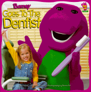 Barney Goes to the Dentist