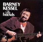 Barney Kessel and Friends