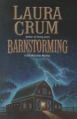 Barnstorming - Crum, Laura