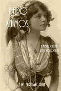 Baro Xaimos: A Novel of the Gypsy Holocaust