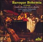 Baroque Bohemia & Beyond: Linek, Kozeluh, Brixi, Rejcha