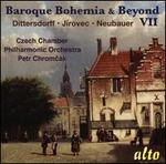 Baroque Bohemia & Beyond, Vol. 7: Dittersdorff, J�rovec, Neubauer