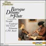 Baroque Dreams for Flute