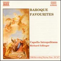Baroque Favourites - Capella Istropolitana; Richard Edlinger (conductor)