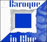 Baroque in Blue