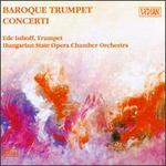 Baroque Trumpet Concerti