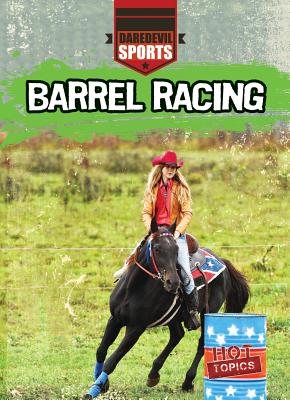 Barrel Racing - Garrison, Hal