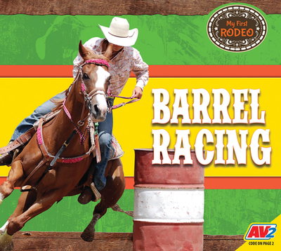 Barrel Racing - Groskreutz, Rochelle, and Kissock, Heather