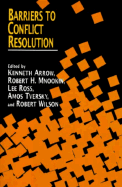 Barriers to Conflict Resolution