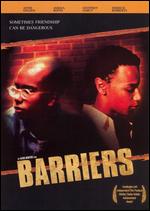 Barriers - 