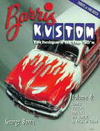 Barris Kustom Techniques of the 50's: Flames, Scallops, Paneling and Striping