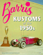Barris Kustoms of the 1950s