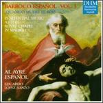 Barroco Espa�ol, Vol.3: Quando muere el Sol