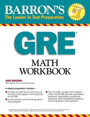 Barron's GRE Math Workbook - Madore, Blair, and Freeling, David