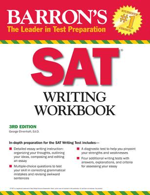 Barron's SAT Writing Workbook - Ehrenhaft, George