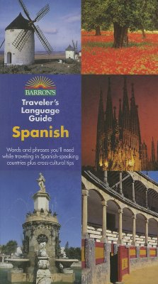 Barron's Traveler's Language Guide -- Spanish - Rafols, Josep