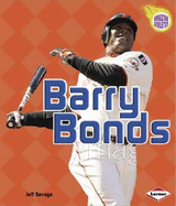 Barry Bonds - Savage, Jeff