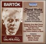 Bart�k: Choral Works