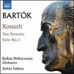 Bart�k: Kossuth; Two Portraits; Suite No. 1