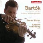 Bart�k: Sonatas & Rhapsodies, Vol. 1