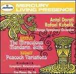 Bart�k: The Miraculous Mandarin Suite; Kod�ly: Peacock Variations