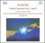 Bart�k: Violin Concertos Nos. 1 & 2