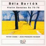 Bart�k: Violin Sonatas, Sz 75-76