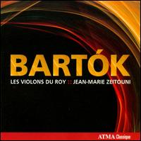 Bart�k - Les Violons du Roy; Jean-Marie Zeitouni (conductor)