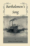 Bartholomew's Song