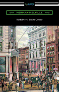 Bartleby and Benito Cereno