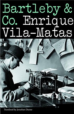Bartleby & Co - Vila-Matas, Enrique