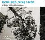 Bartok, Ravel, Kurtag, Coulais